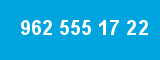 962 555 17 22